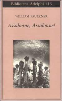 Assalonne, Assalonne! - William Faulkner - copertina