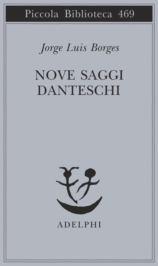 Nove saggi danteschi - Jorge L. Borges - copertina