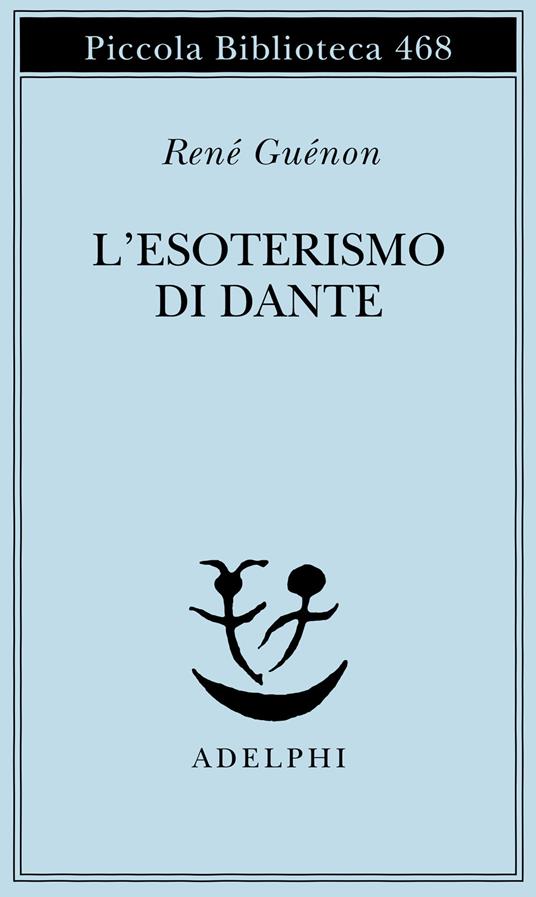 L' esoterismo di Dante - René Guénon - copertina