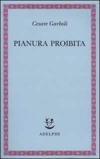 Pianura proibita - Cesare Garboli - copertina