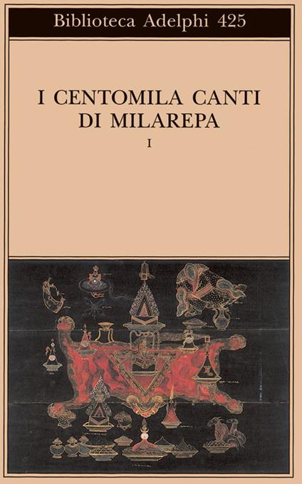 I centomila canti di Milarepa. Vol. 1 - copertina