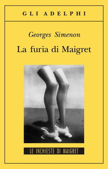 La furia di Maigret - Georges Simenon - copertina