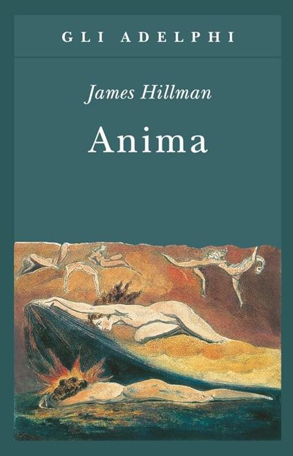 Anima. Anatomia di una nozione personificata - James Hillman - copertina