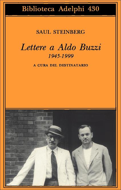 Lettere a Aldo Buzzi 1945-1999 - Saul Steinberg - copertina
