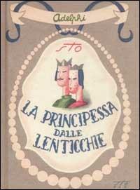 La principessa dalle lenticchie e altri racconti (senza lenticchie) - Sergio Tofano - copertina