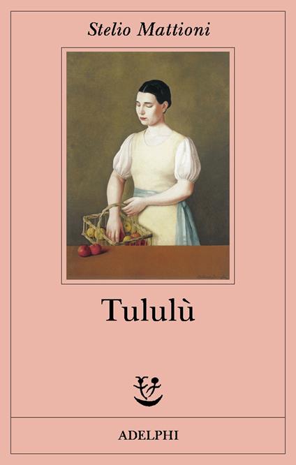 Tululù - Stelio Mattioni - copertina