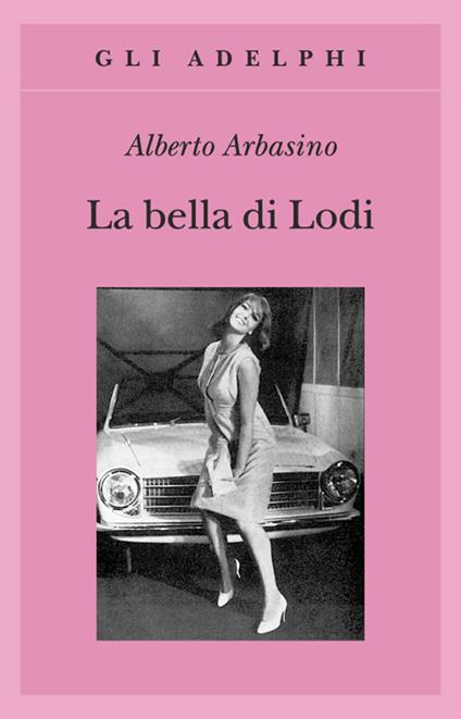 La bella di Lodi - Alberto Arbasino - copertina