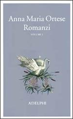 Romanzi. Vol. 1