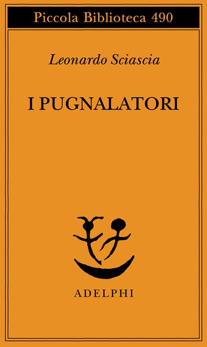 I pugnalatori - Leonardo Sciascia - copertina