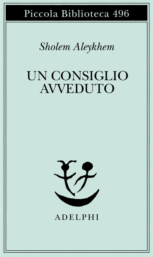 Un consiglio avveduto - Shalom Aleichem - copertina