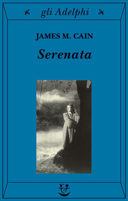 Serenata - James M. Cain - copertina