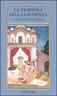 La trappola della giumenta. Una sequenza di immagini erotiche del Bikaner - 3