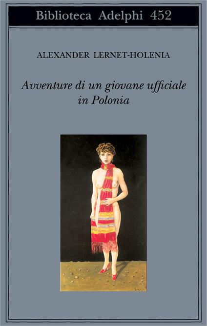 Avventure di un giovane ufficiale in Polonia - Alexander Lernet-Holenia - copertina