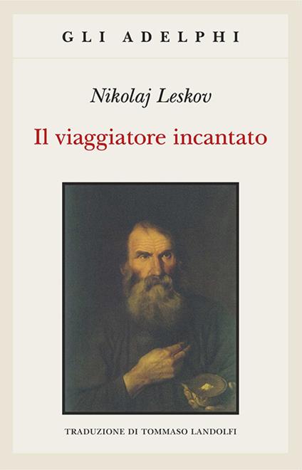 Il viaggiatore incantato - Nikolaj Leskov - copertina