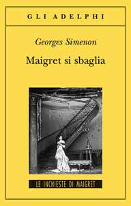 Maigret si sbaglia