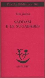 Saddam e le Sugababes