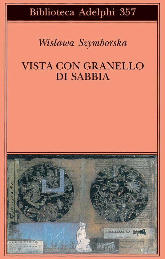 Vista con granello di sabbia. Poesie (1957-1993) - Wislawa Szymborska - copertina