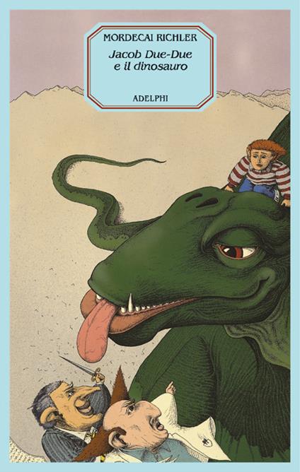 Jacob Due-Due e il dinosauro - Mordecai Richler - copertina