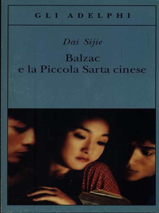 Balzac e la Piccola Sarta cinese - Sijie Dai - 3