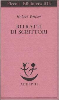 Ritratti di scrittori - Robert Walser - copertina