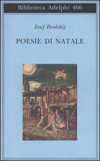 Poesie di Natale. Testo russo a fronte - Iosif Brodskij - copertina