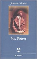 Mr. Potter - Jamaica Kincaid - copertina