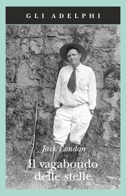 Il vagabondo delle stelle - Jack London - copertina