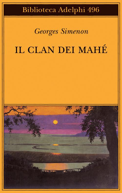 Il clan dei Mahé - Georges Simenon - copertina