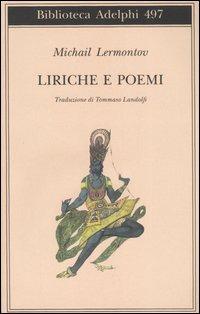 Liriche e poemi - Michail Jur'evic Lermontov - copertina