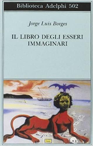 Il libro degli esseri immaginari - Jorge L. Borges - copertina