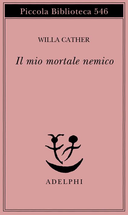 Il mio mortale nemico - Willa Cather - copertina