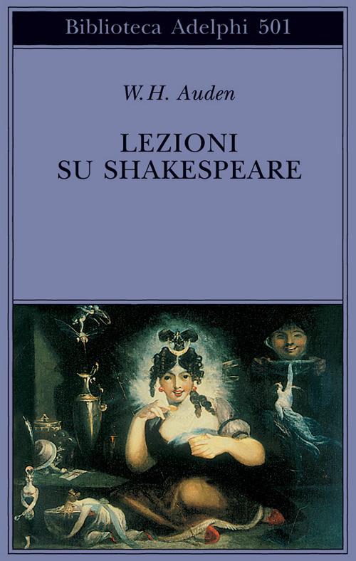 Lezioni su Shakespeare - Wystan Hugh Auden - copertina
