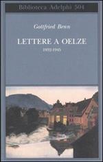 Lettere a Oelze 1932-1945