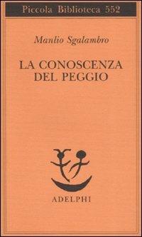 La conoscenza del peggio - Manlio Sgalambro - copertina