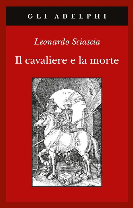 Il cavaliere e la morte - Leonardo Sciascia - copertina