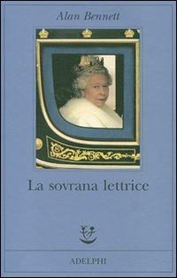 La sovrana lettrice - Alan Bennett - copertina