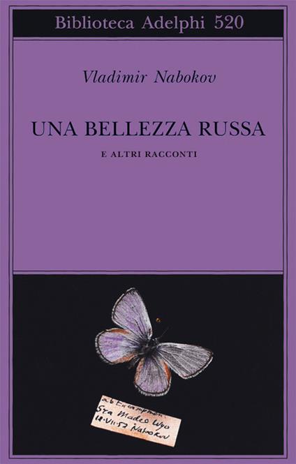Una bellezza russa e altri racconti - Vladimir Nabokov - copertina