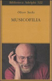 Musicofilia - Oliver Sacks - copertina