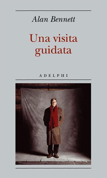 Una visita guidata - Alan Bennett - copertina