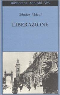 Liberazione - Sándor Márai - copertina