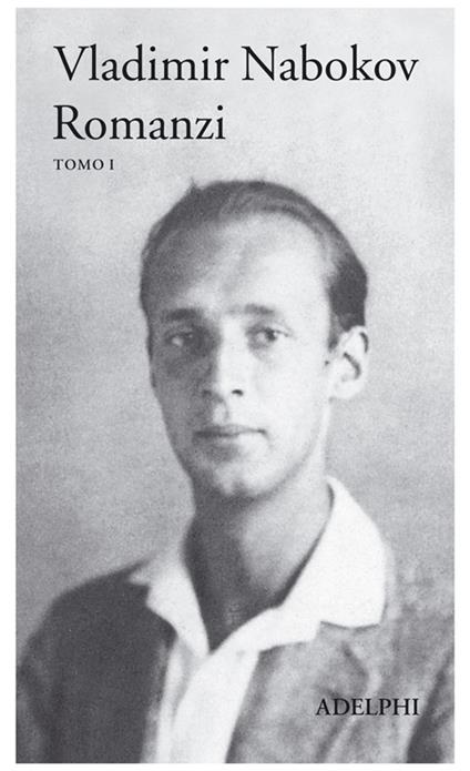 Romanzi. Vol. 1 - Vladimir Nabokov - copertina