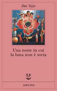Una notte in cui la luna non è sorta