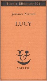 Lucy - Jamaica Kincaid - copertina