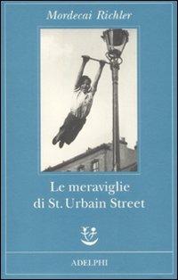 Le meraviglie di St. Urbain Street - Mordecai Richler - copertina