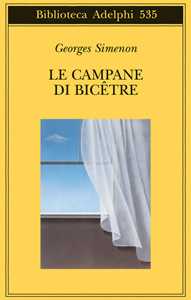 Le campane di Bicàªtre