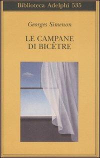 Le campane di Bicêtre - Georges Simenon - copertina