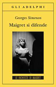 Maigret si difende Maigret si difende