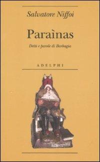 Paraìnas. Detti e parole di Barbagia - Salvatore Niffoi - copertina