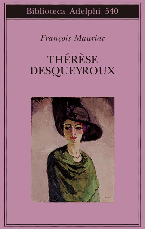 Thérèse Desqueyroux - François Mauriac - copertina