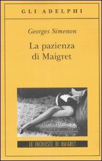 La pazienza di Maigret - Georges Simenon - copertina